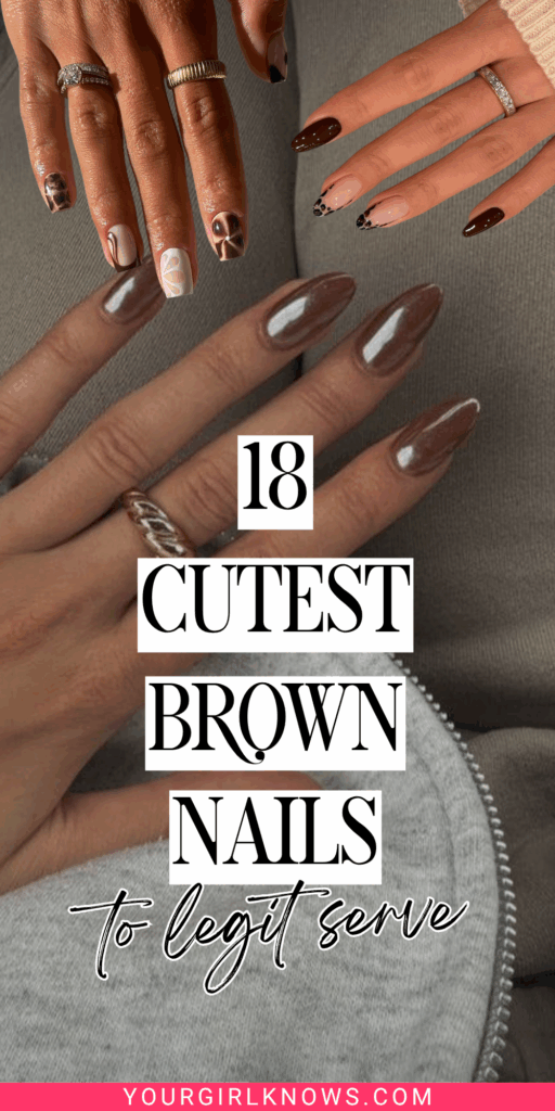 18 Brown Nail Designs That Quietly Scream Luxury 18 Brown Nail Designs That Quietly Scream Luxury
