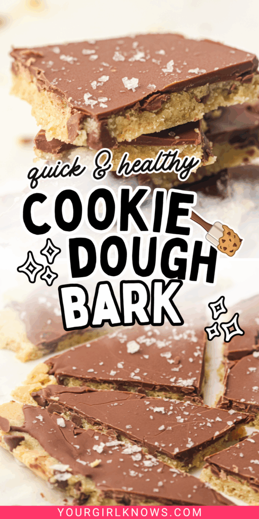 Healthy Cookie Dough Bark That Tastes Like a Cheat Dessert (Without the Guilt)