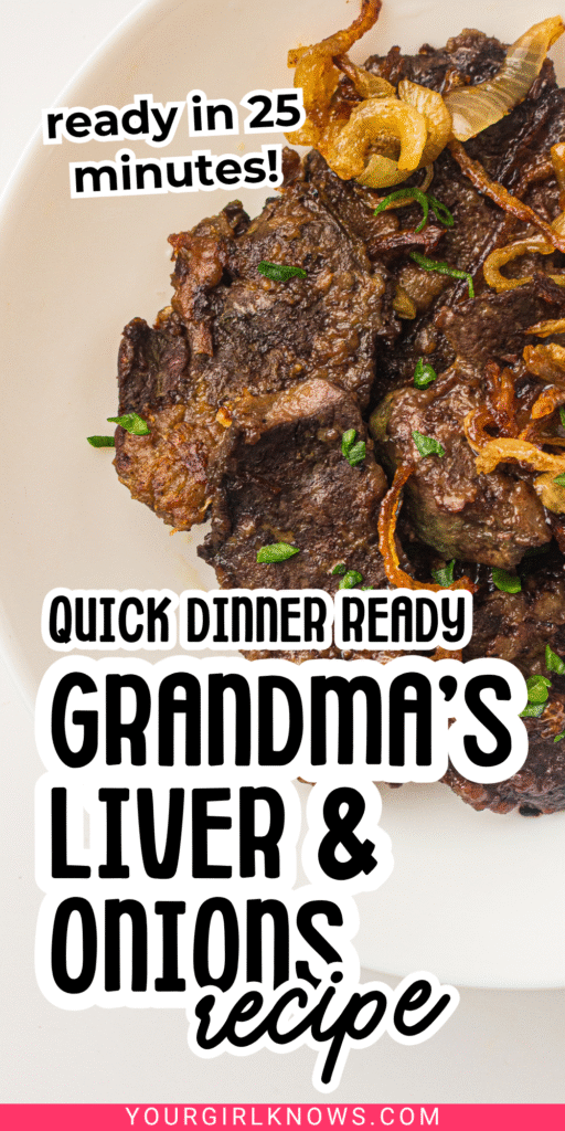 The Old-Fashioned Liver and Onions Dinner That Tastes Just Like Grandma Made It